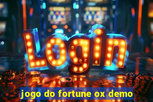 jogo do fortune ox demo